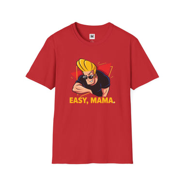 Easy Mama Graphic T-Shirt | Funny Johnny Bravo Inspired Tee