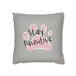 WhimInk Stay Pawsitive Pillowcase/ Cushion cover - Grey