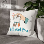 WhimInk I Knead You Pillowcase/ Cushion Covers - White
