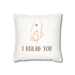 WhimInk I Knead You Pillowcase/ Cushion Cover - White