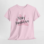 WhimInk Stay Pawsitive Tee