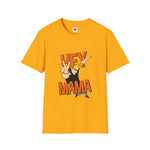 Hey Mama Graphic T-Shirt