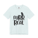 WhimInk Furr Real T-shirt