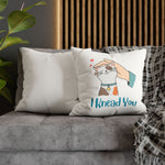 WhimInk I Knead You Pillowcase/ Cushion Covers - White