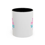 Whimink I was normal two kids ago - pink