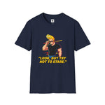 Look But Try Not to Stare Graphic T-Shirt | Funny Johnny Bravo Inspired Tee