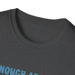 Enough About You Let’s Talk About Me Graphic T-Shirt Retro Johnny Bravo Style Shirt
