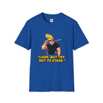 Look But Try Not to Stare Graphic T-Shirt | Funny Johnny Bravo Inspired Tee