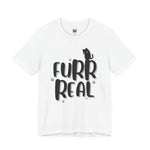 WhimInk Furr Real T-shirt