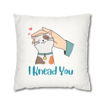WhimInk I Knead You Pillowcase/ Cushion Covers - White